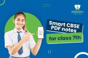 Smart CBSE Notes PDF<br> for Class 7th