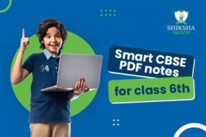 Smart CBSE Notes PDF<br> for Class 6th